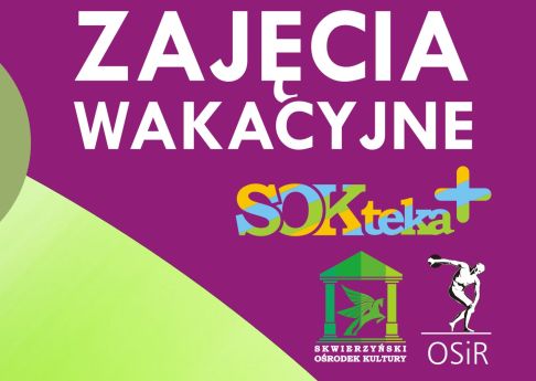 Wakacje z SOK i OSiRem