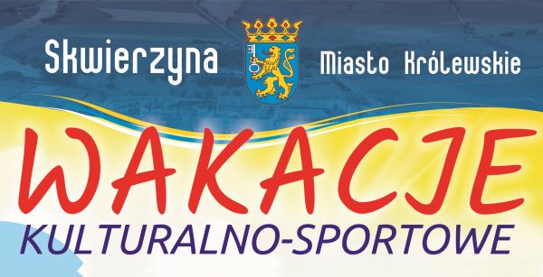 Wakacje kulturalno-sportowe