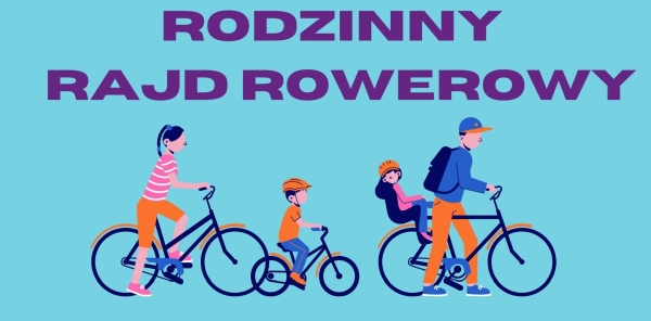 Rodzinny Rajd Rowerowy