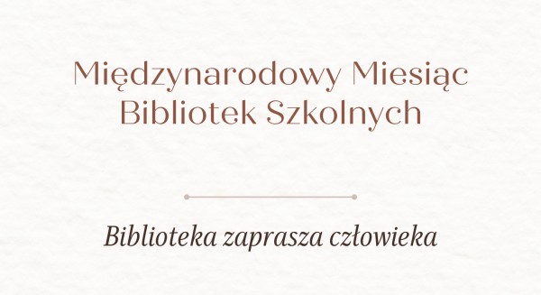 Miesiąc Bibliotek Szkolnych
