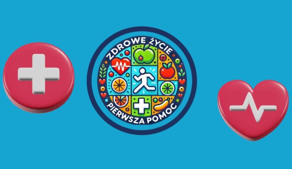 Zdrowe życie i pierwsza pomoc
